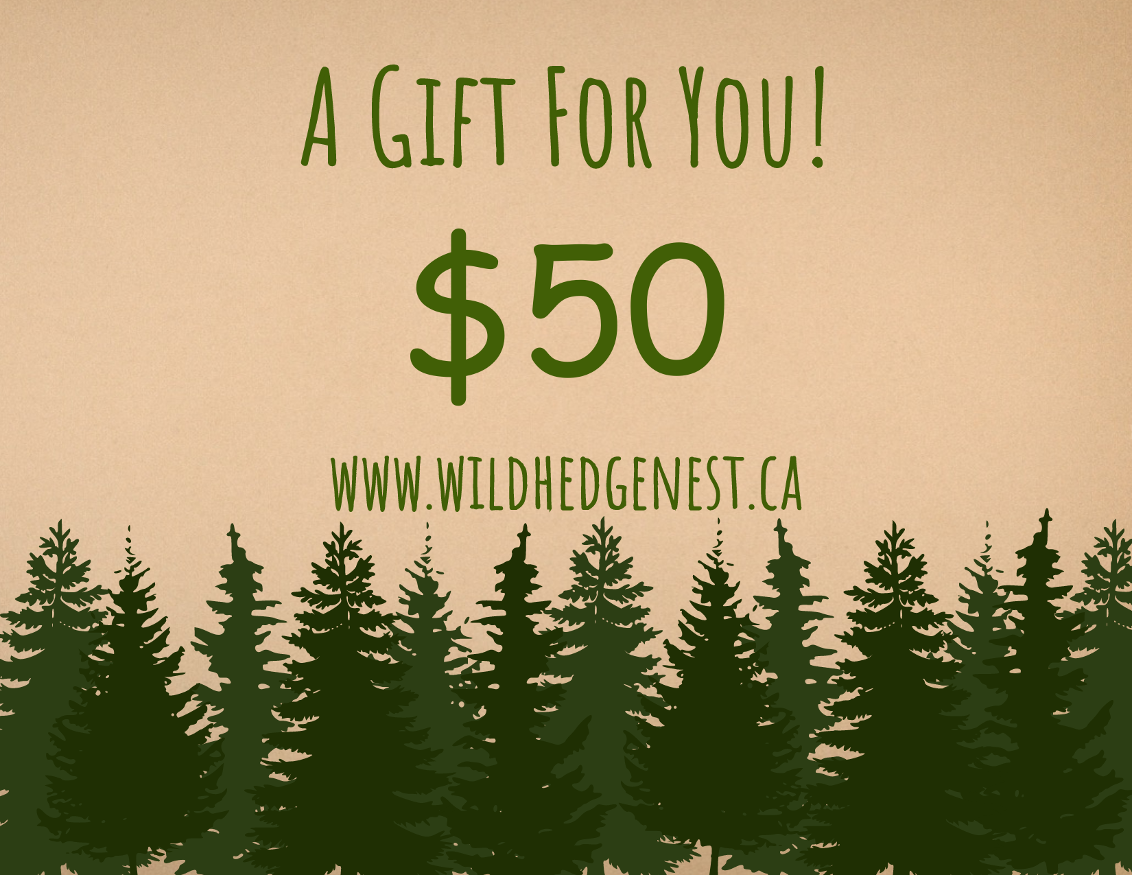 3 $50 WILD HEDGE NEST FOREST e-GIFT CARD